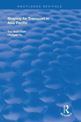 Shaping Air Transport in Asia Pacific