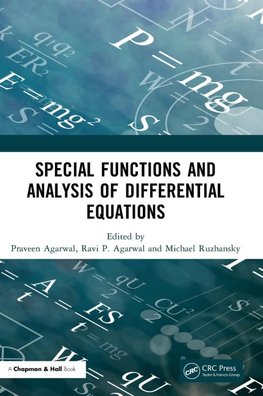 Special Functions and Analysis of Differential Equations