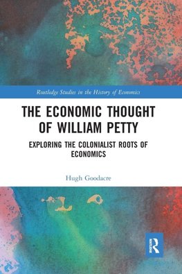 The Economic Thought of William Petty