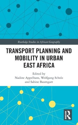 Transport Planning and Mobility in Urban East Africa