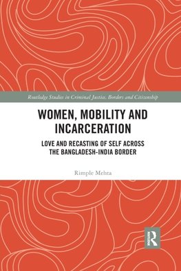 Women, Mobility and Incarceration