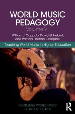 World Music Pedagogy, Volume VII