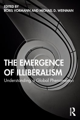 The Emergence of Illiberalism