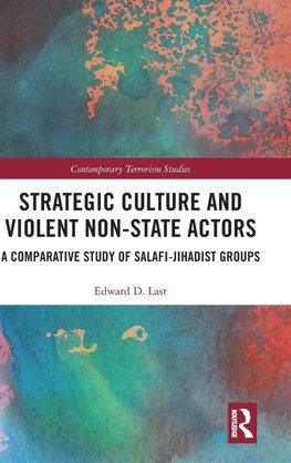 Strategic Culture and Violent Non-State Actors