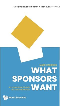 What Sponsors Want