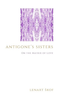 Antigone's Sisters