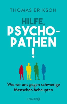 Hilfe, Psychopathen!