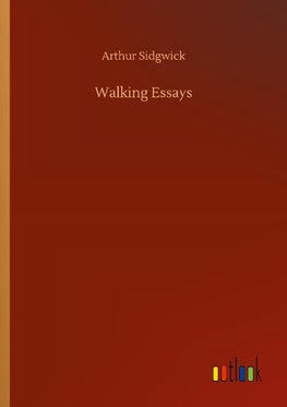 Walking Essays