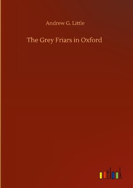 The Grey Friars in Oxford