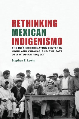 Rethinking Mexican Indigenismo