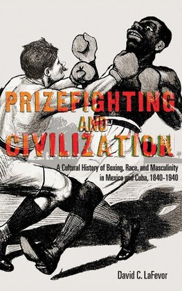 Prizefighting and Civilization