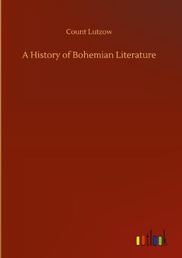 A History of Bohemian Literature