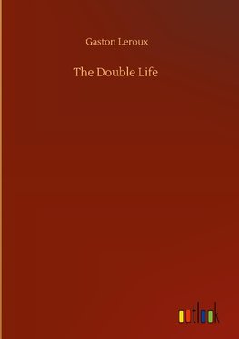 The Double Life