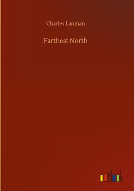 Farthest North