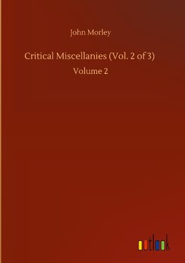 Critical Miscellanies (Vol. 2 of 3)