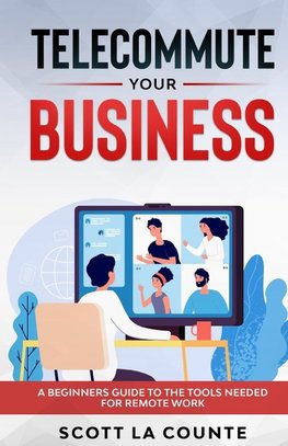 Telecommute Your Business