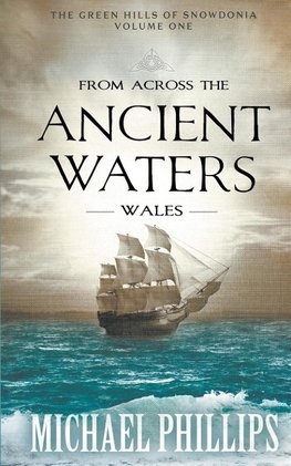 From Across the Ancient Waters