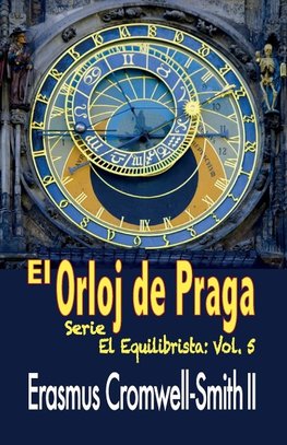 El Orloj de Praga