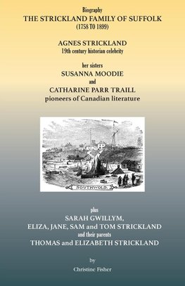 The Strickland Family of Suffolk (1758 to 1899)