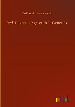 Red-Tape and Pigeon-Hole Generals