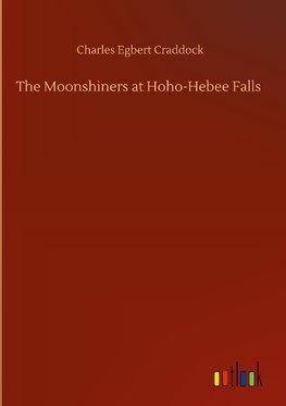 The Moonshiners at Hoho-Hebee Falls