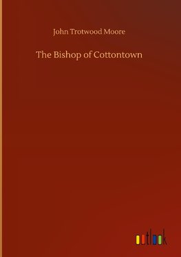 The Bishop of Cottontown