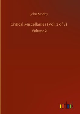 Critical Miscellanies (Vol. 2 of 3)