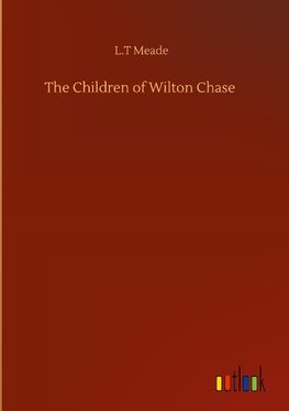 The Children of Wilton Chase