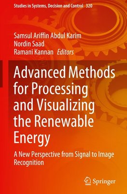 Advanced Methods for Processing and Visualizing the Renewable Energy