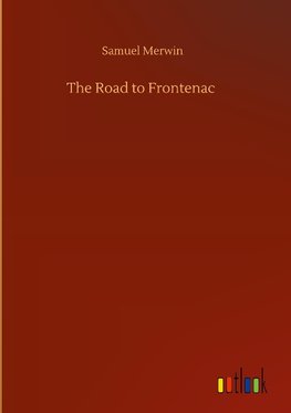 The Road to Frontenac