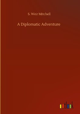 A Diplomatic Adventure