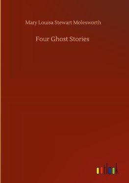 Four Ghost Stories