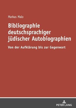 Bibliographie deutschsprachiger jüdischer Autobiographien