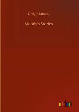 Moody's Stories