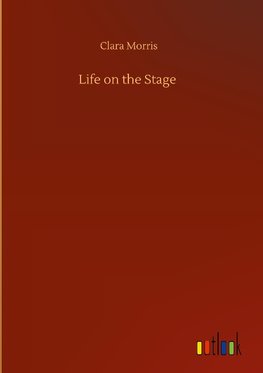 Life on the Stage