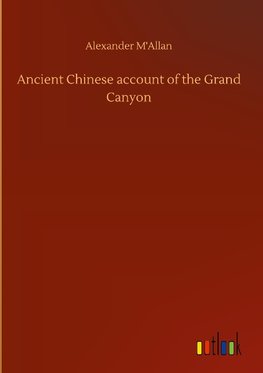 Ancient Chinese account of the Grand Canyon