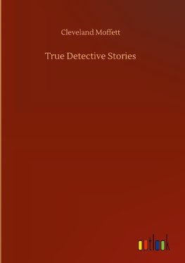 True Detective Stories