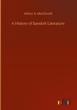 A History of Sanskrit Literature