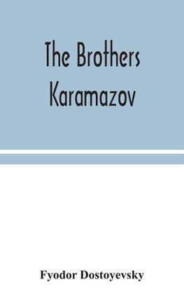 The brothers Karamazov