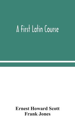 A first Latin course