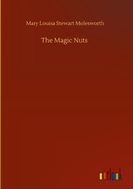 The Magic Nuts