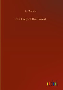 The Lady of the Forest