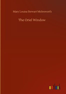 The Oriel Window