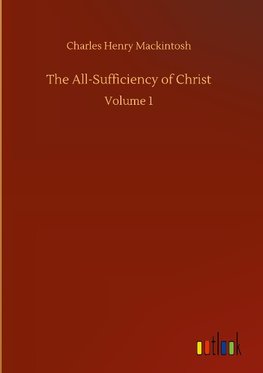 The All-Sufficiency of Christ