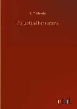 The Girl and her Fortune