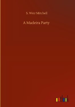 A Madeira Party