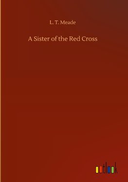 A Sister of the Red Cross