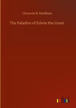 The Paladins of Edwin the Great