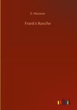 Frank's Ranche