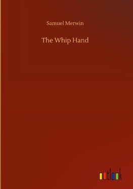 The Whip Hand